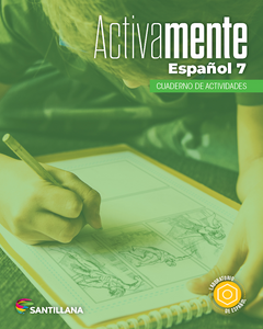 ESPAÑOL 7 ACTIVAMENTE CUADERNO