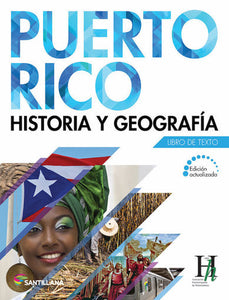 HISTORIA Y GEOGRAFIA DE PUERTO RICO EDICION ACTUALIZADA