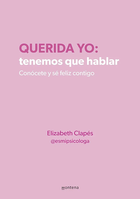 QUERIDA YO TENEMOS QUE HABLAR - ELIZABETH CLAPES