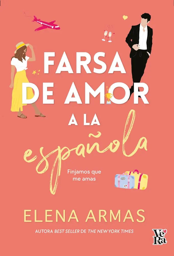 FARSA DE AMOR A LA ESPAÑOLA - ELENA ARMAS