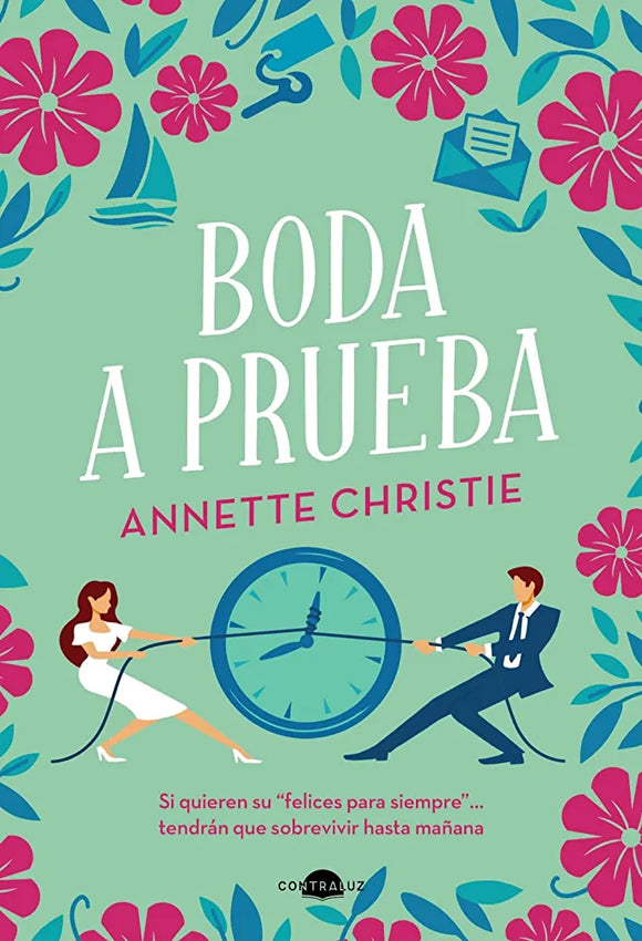 BODA A PRUEBA - ANNETTE CHRISTIE