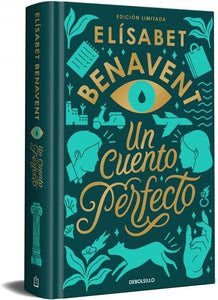 UN CUENTO PERFECTO EDICION LIMITADA - ELIZABET BENAVENT