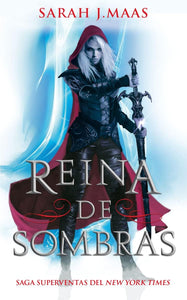 TRONO DE CRISTAL 4 REINA DE SOMBRAS - SARAH MAAS