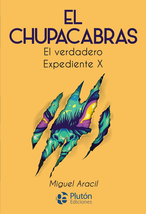 EL CHUPACABRAS - MIGUEL ARACIL