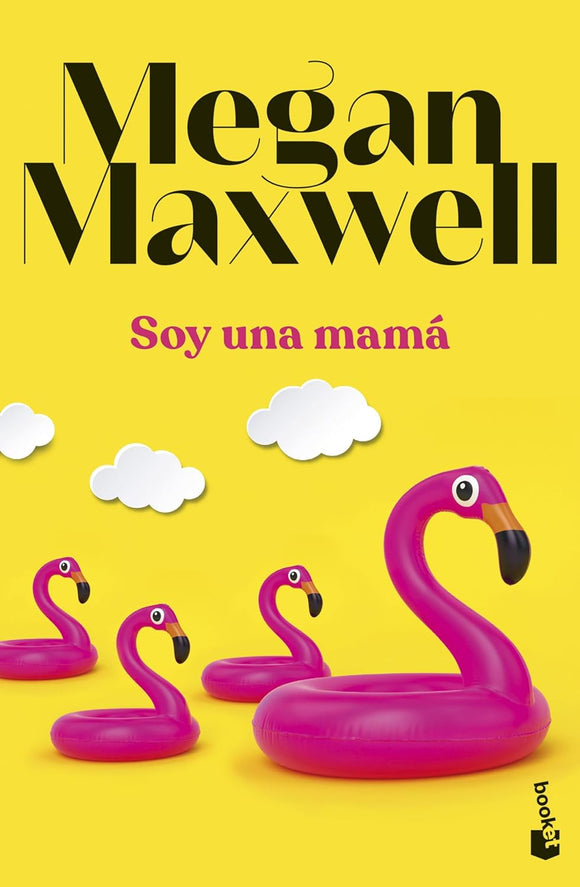 SOY UNA MAMA - MEGAN MAXWELL