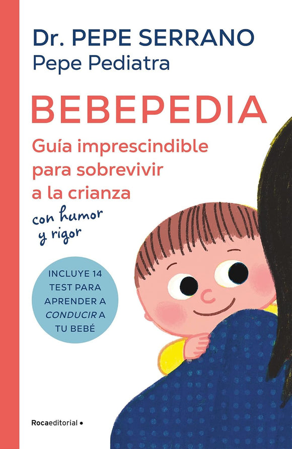 BEBEPEDIA - DR PEPE SERRANO