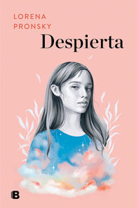 DESPIERTA - LORENA PRONSKY