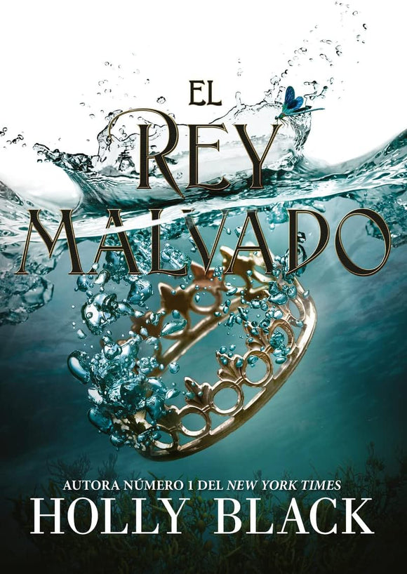 EL REY MALVADO - HOLLY BLACK