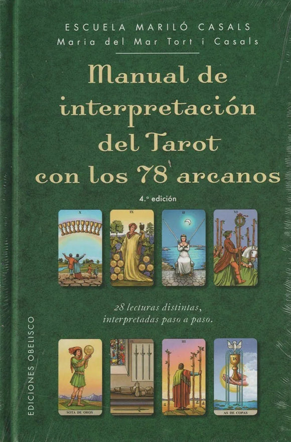 MANUAL DE INTERPRETACION DEL TAROT CON LOS 78 ARCANOS - MARIA DEL MAR TORT I CASALS
