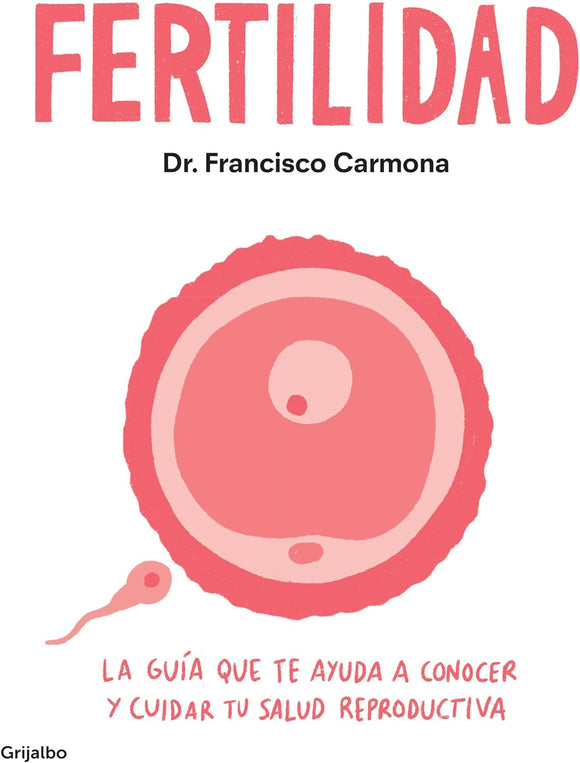 FERTILIDAD - DR FRANCISCO CARMONA