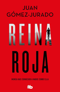 REINA ROJA - JUAN GOMEZ JURADO