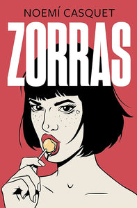 ZORRAS - NOEMI CASQUET