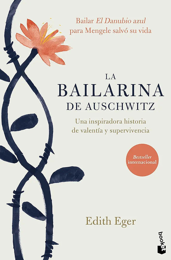 LA BAILARINA DE AUSCHWITZ - EDITH EGER