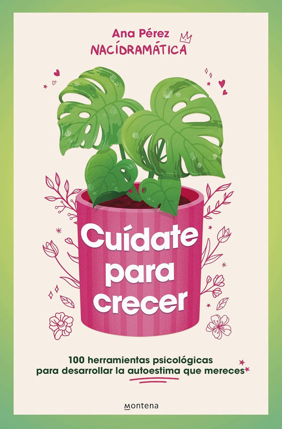 CUIDATE PARA CRECER - ANA PEREZ