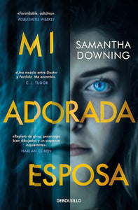 MI ADORADA ESPOSA - SAMANTHA DOWNING