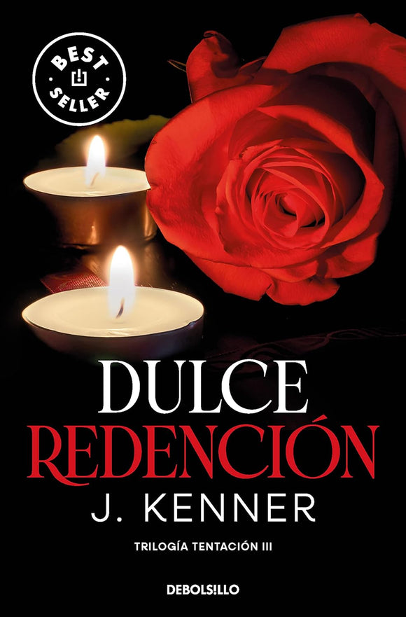 DULCE REDENCION - J. KENNER