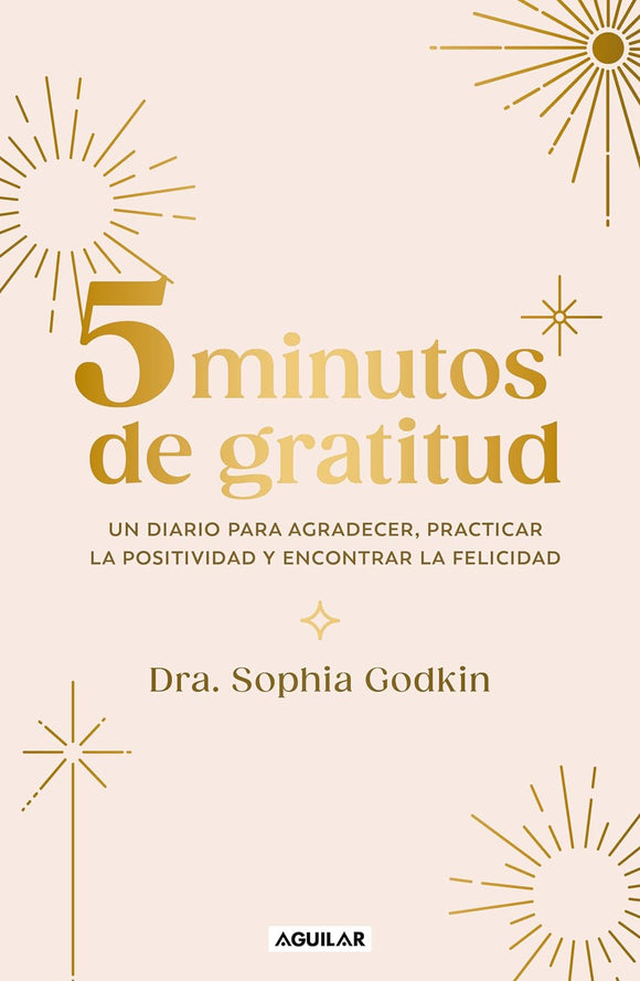 5 MINUTOS DE GRATITUD - DRA SOPHIA GODKIN