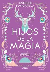 HIJOS DE LA MAGIA - ANDREA LONGARELA