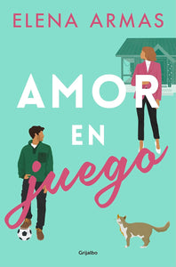 AMOR EN JUEGO - ELENA ARMAS