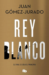 REY BLANCO - JUAN GOMEZ JURADO