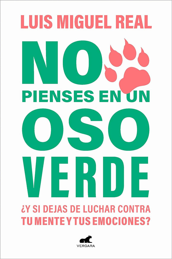 NO PIENSES EN UN OSO VERDE - LUIS MIGUEL REAL