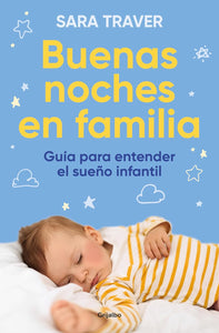 BUENAS NOCHES EN FAMILIA - SARA TRAVER