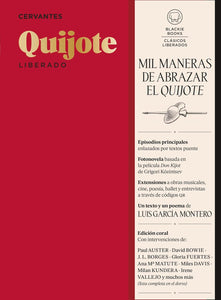 QUIJOTE LIBERADO - MIGUEL DE CERVANTES