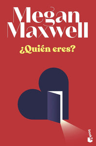 QUIEN ERES - MEGAN MAXWELL