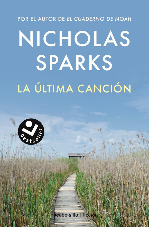 LA ULTIMA CANCION - NICHOLAS SPARKS