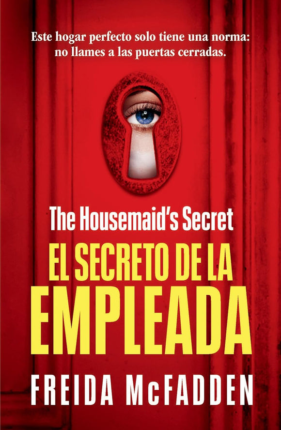 EL SECRETO DE LA EMPLEADA - FREIDA MCFADDEN