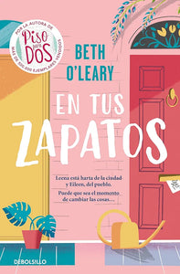 EN TUS ZAPATOS - BETH O'LEARY