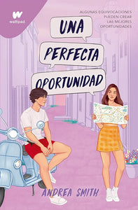 UNA PERFECTA OPORTUNIDAD - ANDREA SMITH