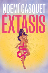 EXTASIS - NOEMI CASQUET