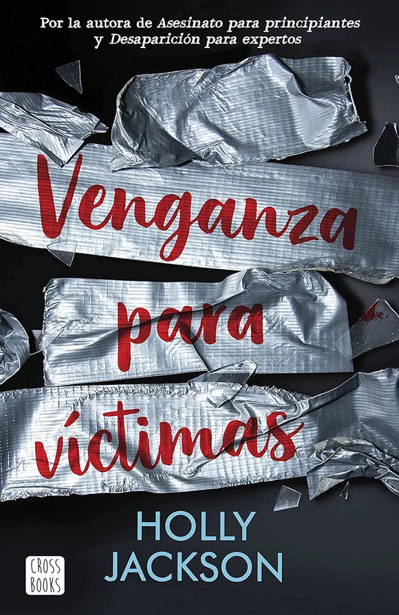 VENGANZA PARA VICTIMAS - HOLLY JACKSON