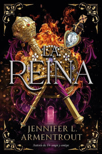 LA REINA - JENNIFER ARMENTROUT