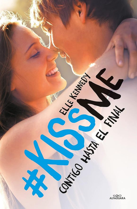 CONTIGO HASTA EL FINAL KISSME 4 - ELLE KENNEDY