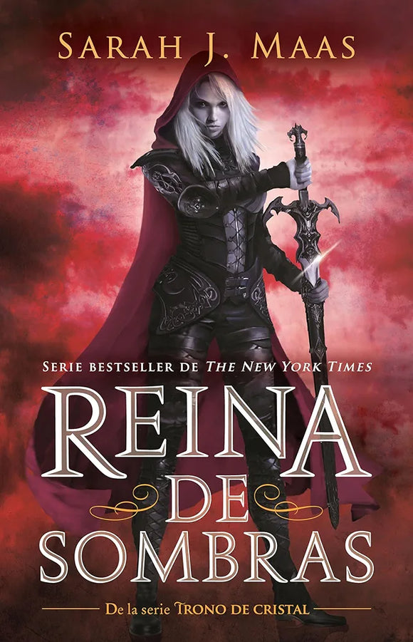 REINA DE SOMBRAS - SARAH MAAS