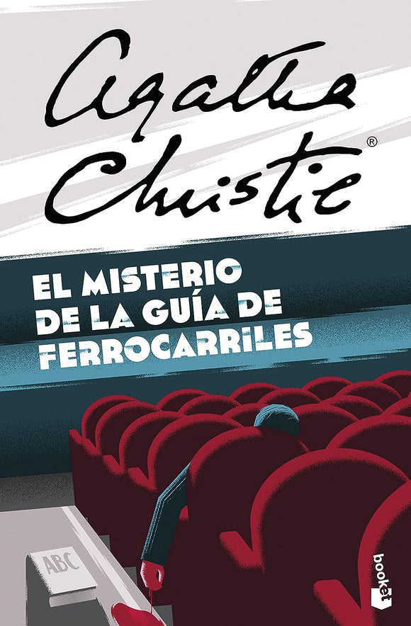 EL MISTERIO DE LA GUIA DE FERROCARRILES - AGATHA CHRISTIE