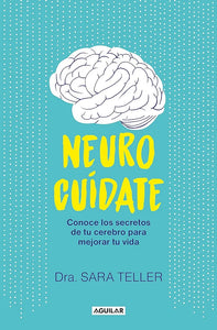 NEUROCUIDATE - DRA SARAH TELLER