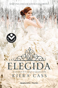 LA ELEGIDA - KIERA CASS