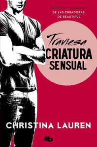 TRAVIESA CRIATURA SENSUAL