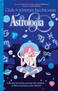 CLUB DE JOVENES HECHIZERAS ASTROLOGIA - XANNA EVE CHOWN