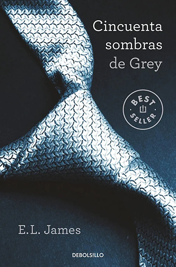 CINCUENTA SOMBRAS DE GREY - E L JAMES