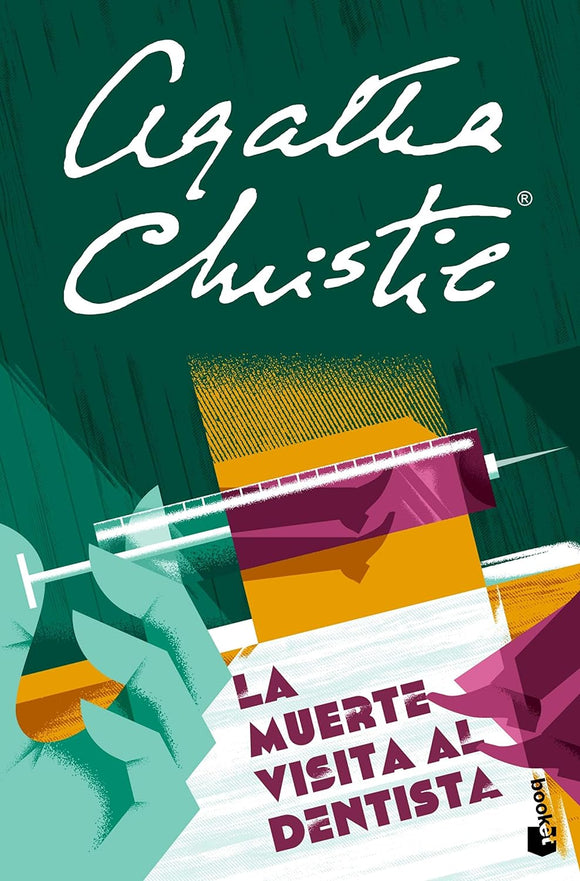 LA MUERTE VISITA AL DENTISTA - AGATHA CHRISTIE