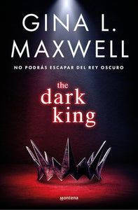 THE DARK KING - GINA MAXWELL