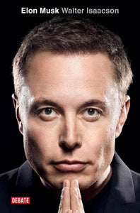 ELON MUSK - WALTER ISSACSON