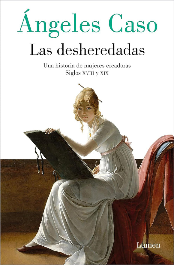 LAS DESHEREDADAS - ANGELES CASO