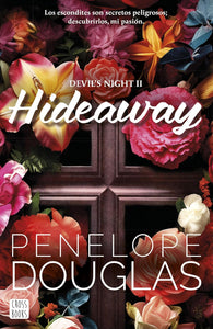 HIDEAWAY - PENELOPE DOUGLAS