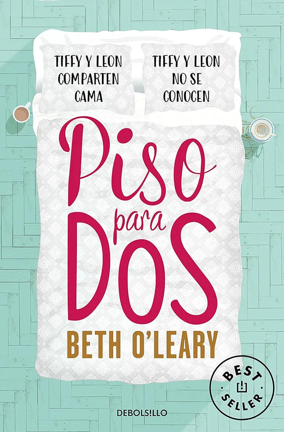 PISO PARA DOS - BETH O'LEARY