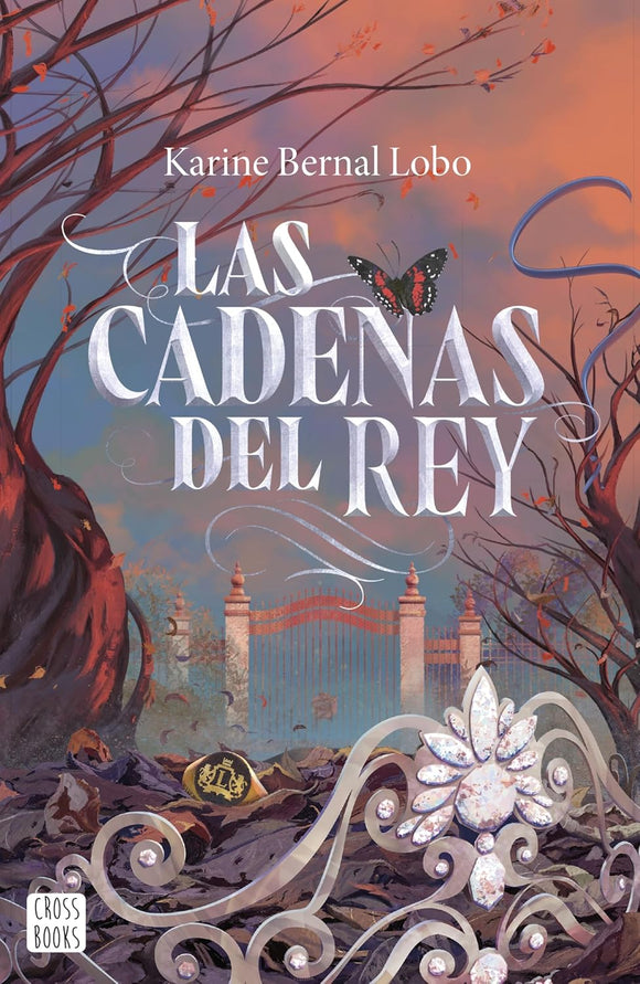 LAS CADENAS DEL REY - KARINE BERNAL LOBO